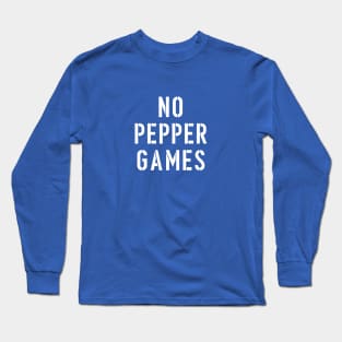 NO PEPPER GAMES (white) Long Sleeve T-Shirt